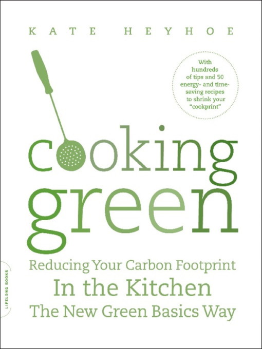 Title details for Cooking Green by Kate Heyhoe - Available
